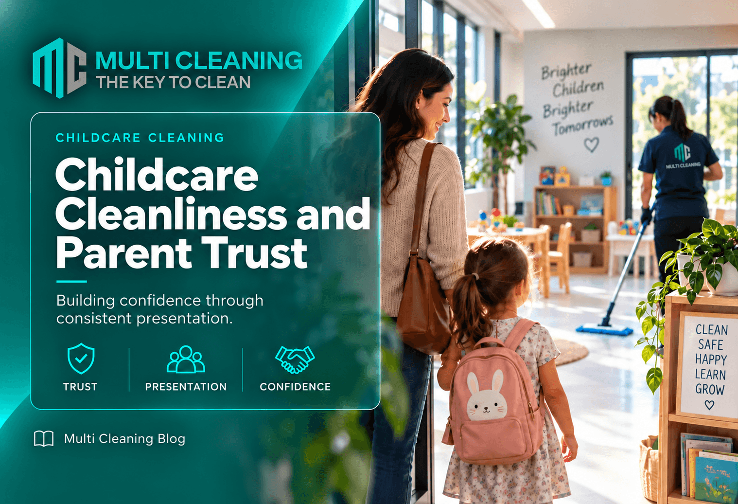 What Parents Notice About Childcare Cleanliness: Building Trust Through Consistent Presentation