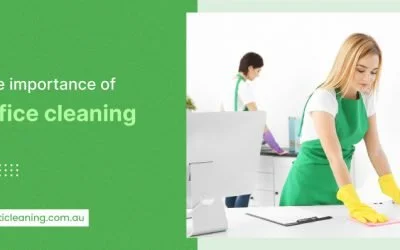 importance of office cleaning