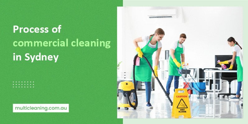 commercial cleaning process