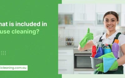 What Is Included In House Cleaning