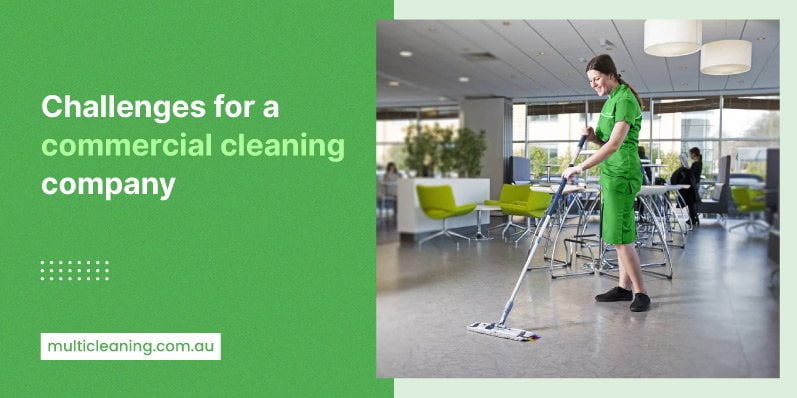 challenges for commercial cleaning