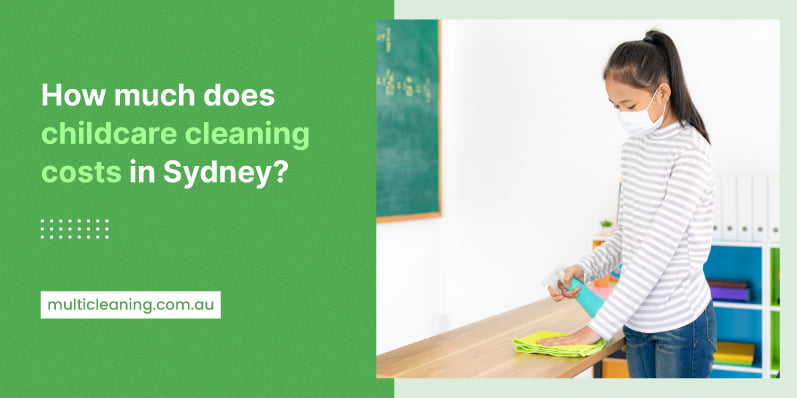 Childcare cleaning cost