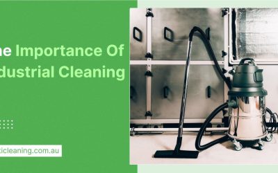 importance of industrial cleaning